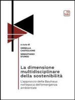 La dimensione multidisciplinare della sostenibilità: L’approccio della Bauhaus nell’epoca dell’emergenza ambientale