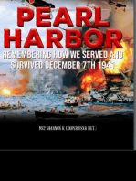 Pearl Harbor Remembering How we Served and Survived December 7, 1941