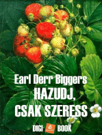 Hazudj, csak szeress!