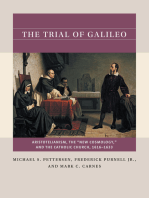 The Trial of Galileo: Aristotelianism, the "New Cosmology," and the Catholic Church, 1616–1633