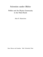 Scientists under Hitler: Politics and the Physics Community in the Third Reich