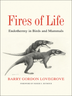 Fires of Life: Endothermy in Birds and Mammals