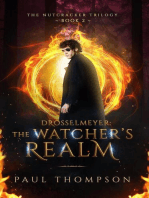 Drosselmeyer: The Watcher's Realm: The Nutcracker Trilogy, #2