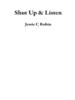 Shut Up & Listen