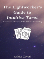 The Lightworker's Guide to Intuitive Tarot