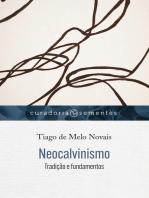 Neocalvinismo: Tradição e fundamentos