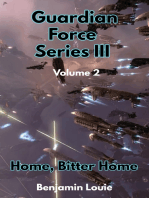 Guardian Force Series III (02) - Home, Bitter Home