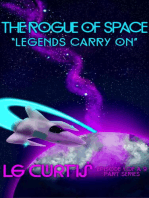 The Rogue of Space, Episode 1: Legends Carry On