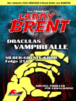 Dan Shocker's LARRY BRENT 193: Silber-Grusel-Krimi 216 – Draculas Vampirfalle