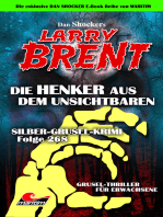Dan Shocker's LARRY BRENT 204: Silber-Grusel-Krimi 268 – Die Henker aus dem Unsichtbaren
