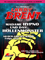 Dan Shocker's LARRY BRENT 208: Silber-Grusel-Krimi 288 – Madame Hypno und das Höllenmonster