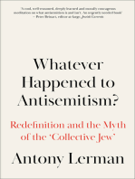 Whatever Happened to Antisemitism?: Redefinition and the Myth of the 'Collective Jew'