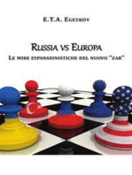 Russia vs Europa: Le mire espansionistiche del nuovo "zar"