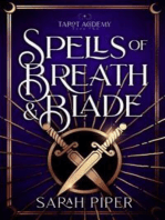 Spells of Breath and Blade