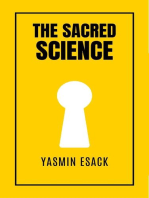 The Sacred Science