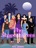 The Shapeshifters: The Shapeshifter Series, #0