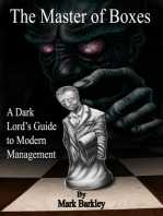 The Master of Boxes: A Dark Lord’s Guide to Modern Management
