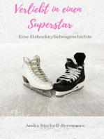 Verliebt in einen Superstar: Eine Eishockeyliebesgeschichte