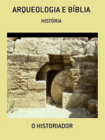 ARQUEOLOGIA BÍBLICA: HISTÓRIA