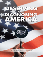 Observing and Diagnosing America