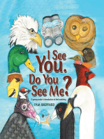 I See You. Do You See Me? A young reader's introduction to bird watching