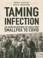Taming Infection: The American Response to Illness from Smallpox to Covid