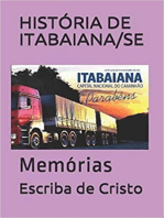 HISTÓRIA DE ITABAIANA/SE: MEMÓRIAS