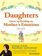 Daughters Grow up Feeding on Mother’s Emotions