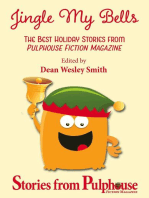 Jingle My Bells: Pulphouse Books