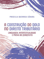 A construção do dolo no direito tributário