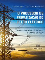 O processo de privatização do setor elétrico: um enfoque na experiência de Mato Grosso