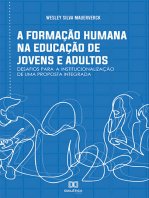 A formação humana na Educação de Jovens e Adultos: desafios para a institucionalização de uma proposta integrada