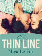 A Thin Line