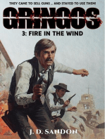 Gringos #3: Fire in the Wind (An Adventure Novel of the Mexican Revolution)