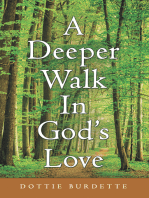 A Deeper Walk in God’s Love