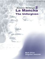 Asemic Writings 2: La Mancha -The Unforgiven