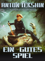 Ein gutes Spiel: Aufgetaut #3 (Unfrozen): LitRPG-Serie