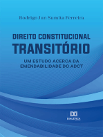 Direito Constitucional Transitório: um estudo acerca da emendabilidade do ADCT