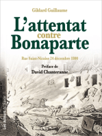 L'attentat contre Bonaparte: Rue Saint-Nicaise 24 décembre 1800
