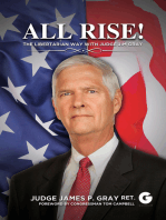 All Rise!: The Libertarian Way with Judge Jim Gray