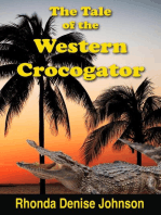 The Tale of the Western Crocogator: Bedtime Stories, #4