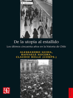 De la utopía al estallido: Los últimos cincuenta años en la historia de Chile