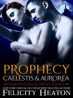 Prophecy: Caelestis and Aurorea: An Epic Vampire Paranormal Romance