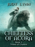 Chieftess of Acora: Tribes of Chalent Book 1