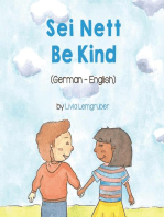 Be Kind (German-English): Language Lizard Bilingual Living in Harmony Series