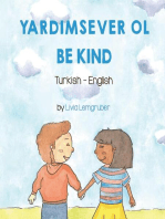 Be Kind (Turkish-English): Language Lizard Bilingual Living in Harmony Series