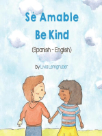 Be Kind (Spanish-English): Language Lizard Bilingual Living in Harmony Series