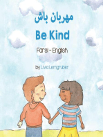 Be Kind (Farsi-English): Language Lizard Bilingual Living in Harmony Series