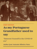 As my Portuguese Grandfather used to say - Reinvent Yourself in the COVID-19 era