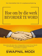 Hoe om by die werk Bevorder Te Word